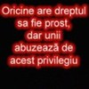 oricine-are-dreptul-sa-fie-prost-dar-unii-abuzeaza-de-acest-privilegiu_1237291704