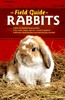 The Field Guide To Rabbits