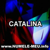 CATALINA nume cu a