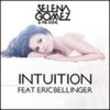 Intuition-feat-Eric-Bellinger-FanMade-Single-Cover-selena-gomez-17870258-120-120