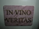 in vino veritas