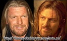 Triple H-Boromir (LOTR) :X:X:X