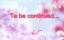te be continued...