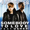 Justin Bieber – Somebody To Love The Remixes