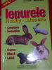 Iepurele hobby - afacere