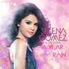 Selena-Gomez-The-Scene-A-Year-Without-Rain-FanMade-JuaanR