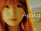 Ayaka-Welcome Home