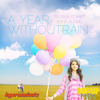 A YEAR WITHOUT RAIN SELENA GOMEZ