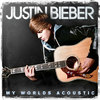 justin_bieber_my_worlds_acoustic
