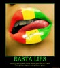 rasta-lips-rasta-demotivational-poster-1234670334