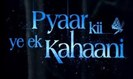 pyaar kii ye ek kahaani