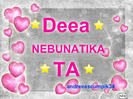 DEEA--nebunatikka ta
