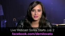 Demi Lovato - Live Webcast Series 019