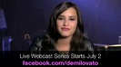 Demi Lovato - Live Webcast Series 022