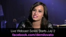 Demi Lovato - Live Webcast Series 069