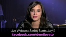 Demi Lovato - Live Webcast Series 078
