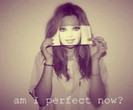 You want a perfect girl ? Buy a barbie :*