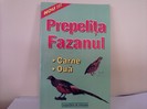 prepelita si fazanul  10 Lei 122 pagini