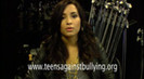 Demi Lovato - Teens Against Bullying (411)