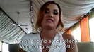 Demi Lovato - Message for her Italian Fans 341