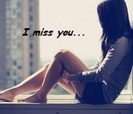 I miss you...