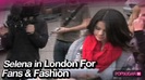 Selena Gomez in London for Fans & Fashion 006