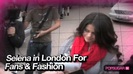 Selena Gomez in London for Fans & Fashion 078