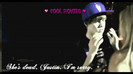 x. Ea e moarta. Justin . Imi pare rau  :-<