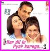 Har Dil Jo Pyar Karega
