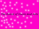 The School of Music and Arts