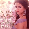 selena-gomez-a-year-without-rain-fanmade