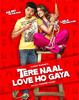 Tere naal love ho gaya