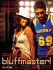 Bluffmaster!