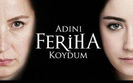 Adini Feriha Koydum (2011)