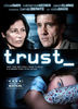 Trust (2010) vazut de tumblraddictx3