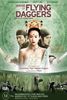 House of Flying Daggers (China)