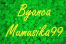 Byanca Mumusika99