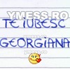te%20iubesc%20GEORGIANA
