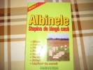 Albiele-Stupina de langa casa