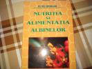 Nutritia si alimentatia albinelor