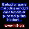barbatii%20ar%20spune%20mai%20putine%20minciuni%20daca%20femeile%20ar%20pune%20mai%20putine%20intreb