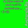 cde fata naspa ai cand te uiti la avatrul meu