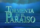 Tormenta_en_el_para_so_1257003075_2_2007