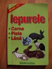 Iepurele - Editura Alex- Alex 2001